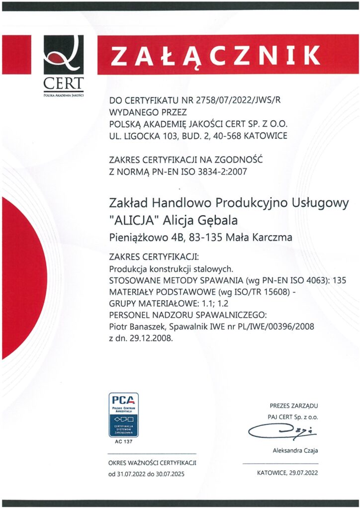 Załącznik do certyfikatu wymagań jakości w spawalnictwie zgodne z normą PN-EN ISO 3834-2:2007