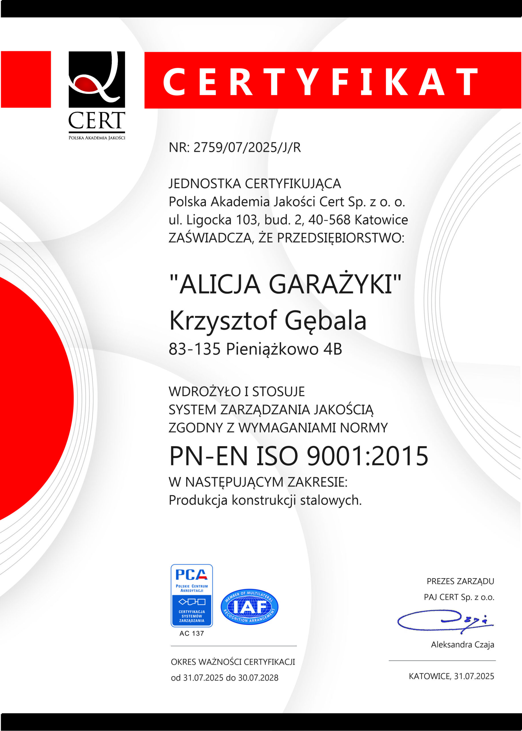 Certyfikat ISO 9001:2015 – system zarządzania jakością, produkcja konstrukcji stalowych