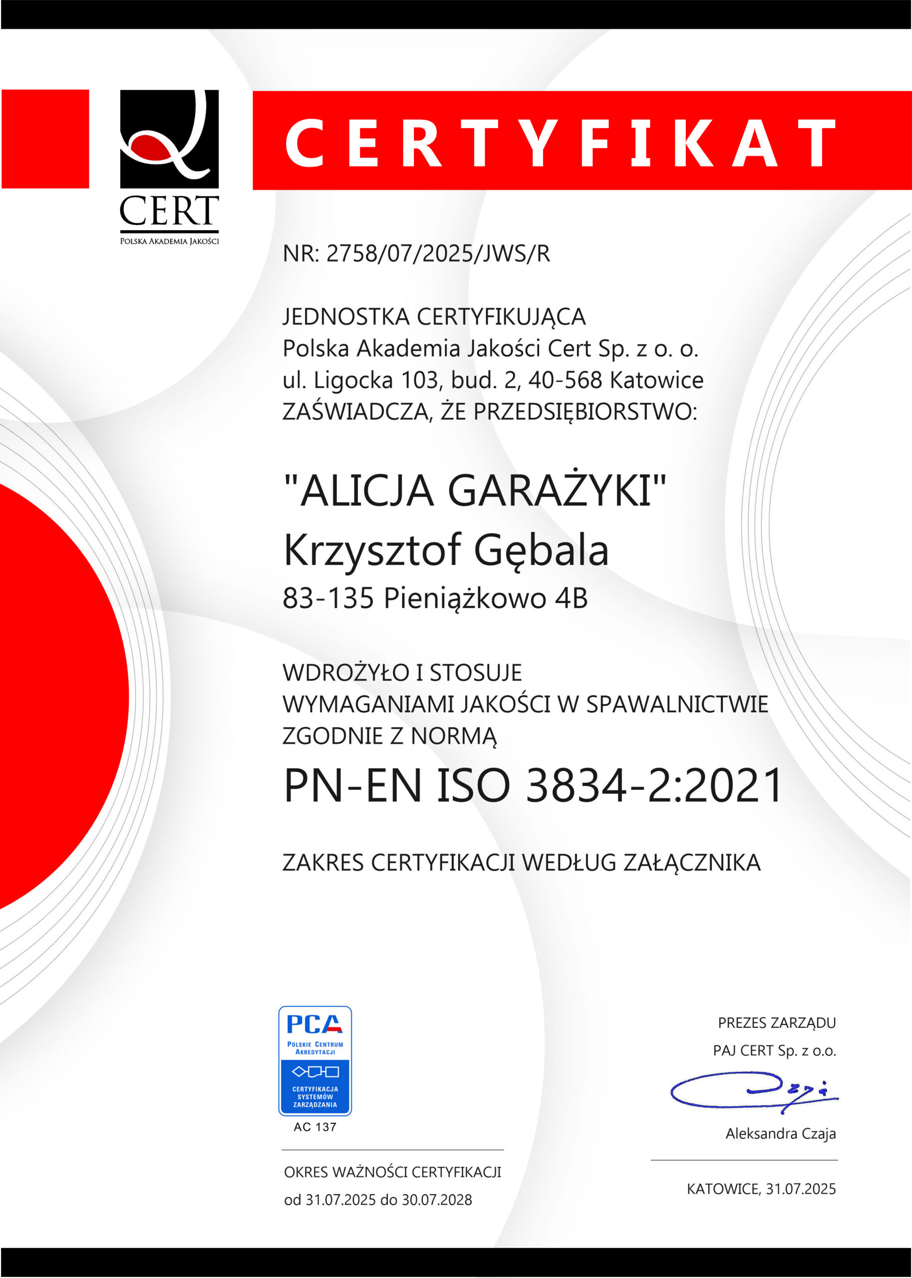 Certyfikat PN-EN ISO 3834-2:2007 – wymagania jakości w spawalnictwie